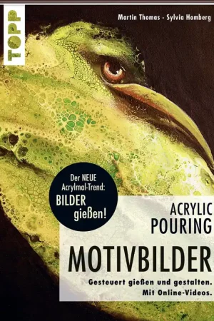 Acrylic Pouring, motivbilder, Martin Thomas & Sylvia Homberg Weekendaanbieding