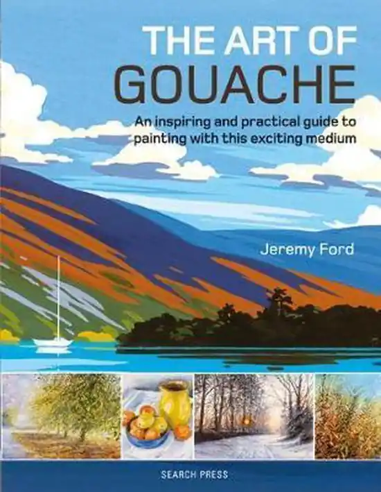 The art of gouache, Jeremy Ford Beperkt Aanbod