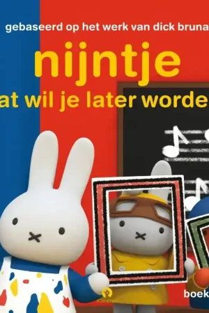 Gecertificeerd Nijntje wat wil je later worden?