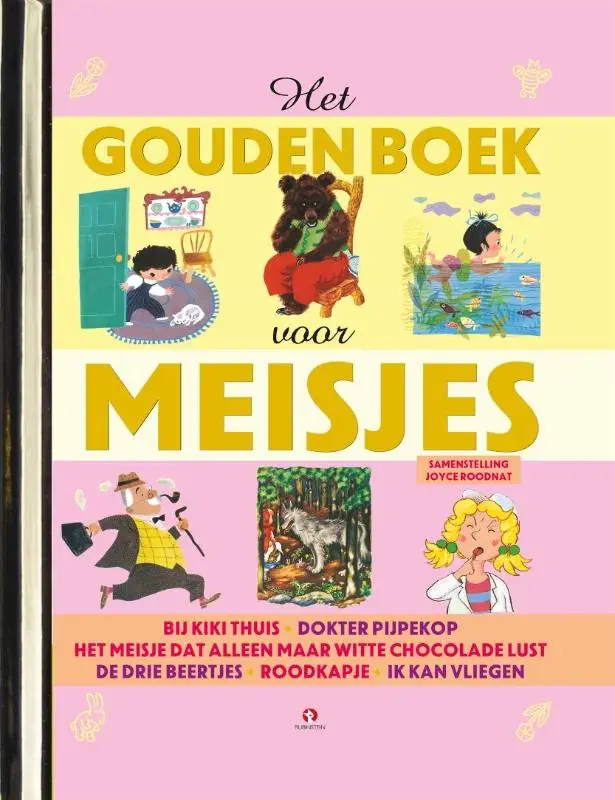 Nieuw Het gouden boek voor meisjes