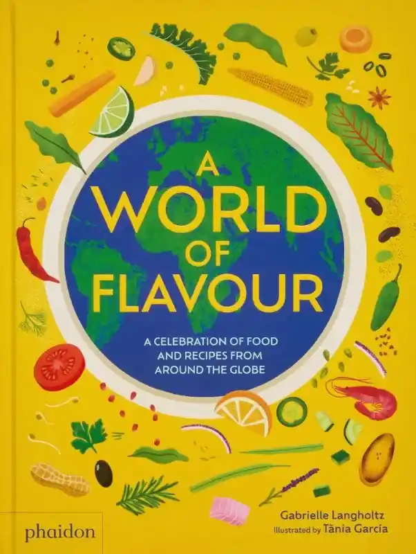 Weekendaanbieding A World of Flavour A Celebration of Food and Recipes from Around the Globe