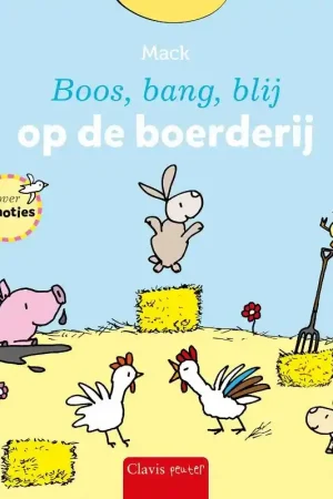 Exclusieve Aanbieding Boos, bang, blij op de boerderij