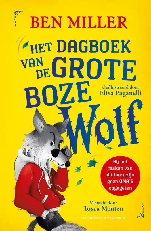 Het dagboek van de Grote Boze Wolf Superprijs
