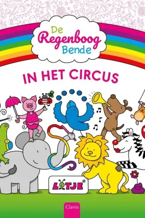 De Regenboogbende in het circus Tijdelijk Beschikbaar