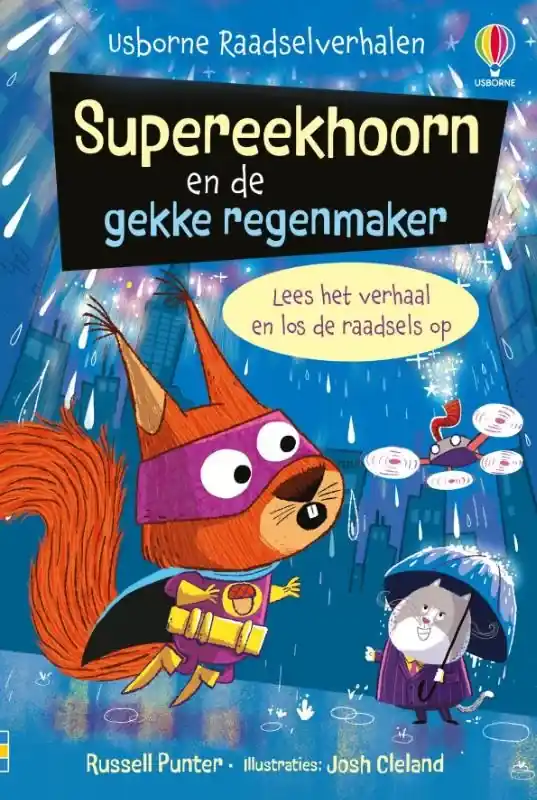 Beperkte Voorraad Supereekhoorn en de gekke regenmaker