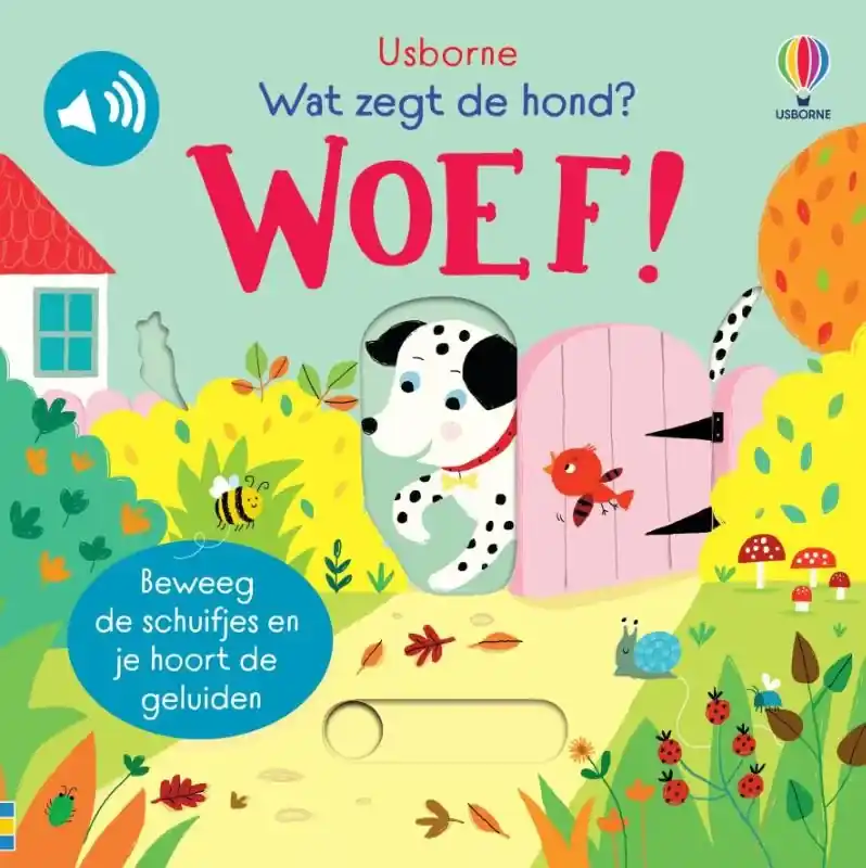 Nieuw Wat zegt de hond? Woef!
