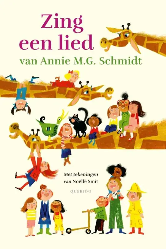 Zing een lied van Annie M.G. Schmidt Nu Kopen