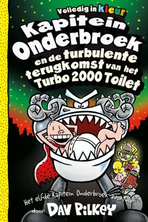 Finale Uitverkoop Kapitein Onderbroek en de turbulente terugkomst van het Turbo 2000 Toilet