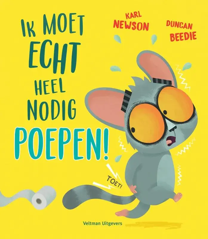 Bestel Nu Ik moet echt heel nodig poepen!