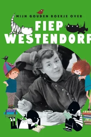 Gecertificeerd Mijn Gouden Boekje over Fiep Westendorp