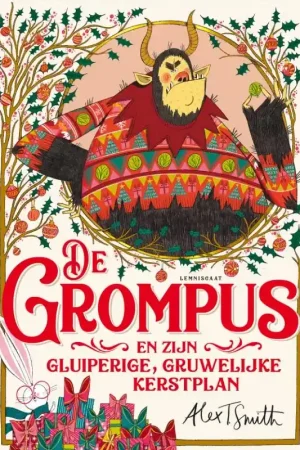 De Grompus en zijn gluiperige, gruwelijke kerstplan Gratis Verzending