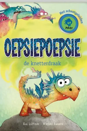 Express Levering OepsiePoepsie de knetterdraak