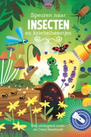 Beperkte Voorraad Speuren naar insecten – Een uitdagend zoek- en (voor)leesboek