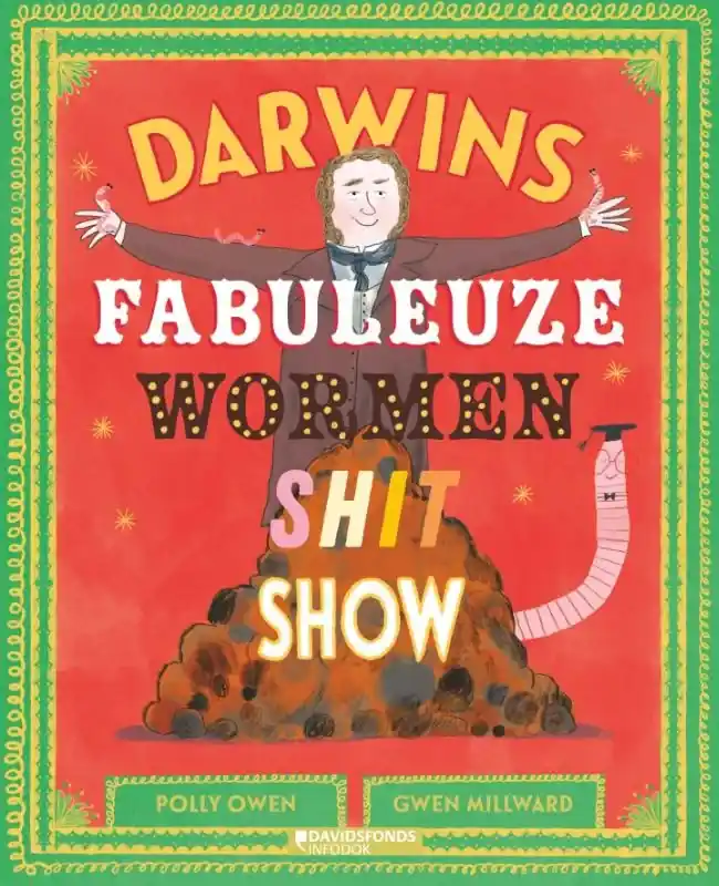 Darwins fabuleuze wormenshitshow Nieuw