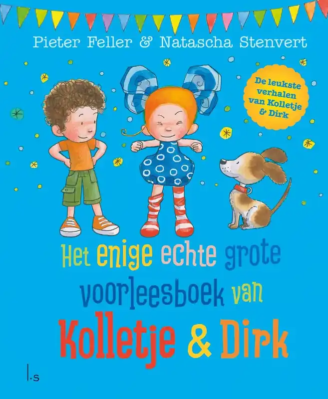 Laatste Versie Het enige echte grote voorleesboek van Kolletje & Dirk