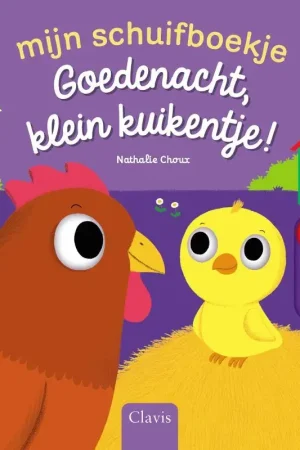 Goedenacht, klein kuikentje! Beperkt Aanbod