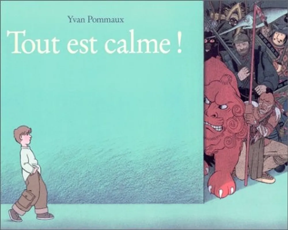 Tout est calme! - Yvan Pommaux Koopje