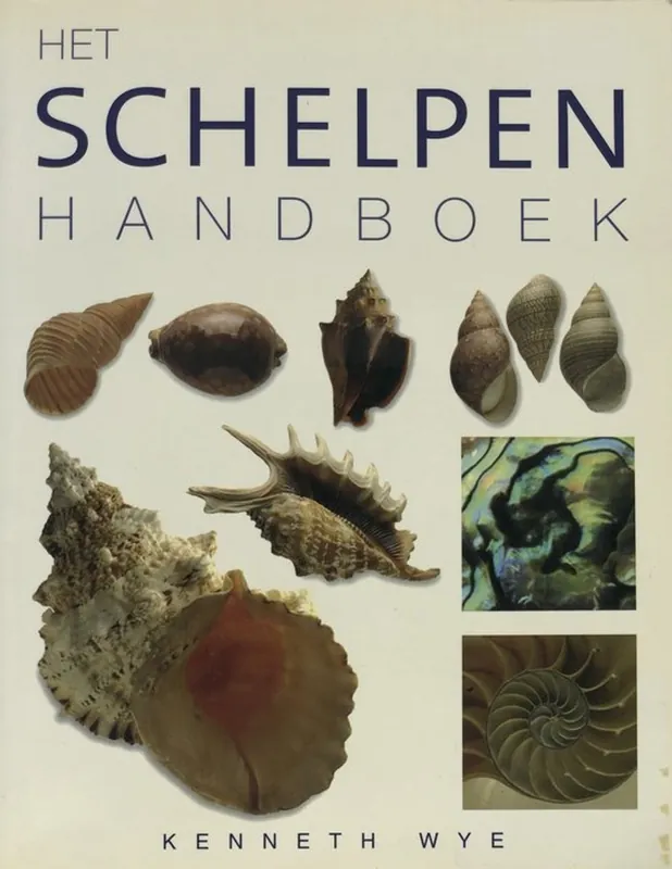 Laatste Kans SCHELPEN HANDBOEK - K. Wye