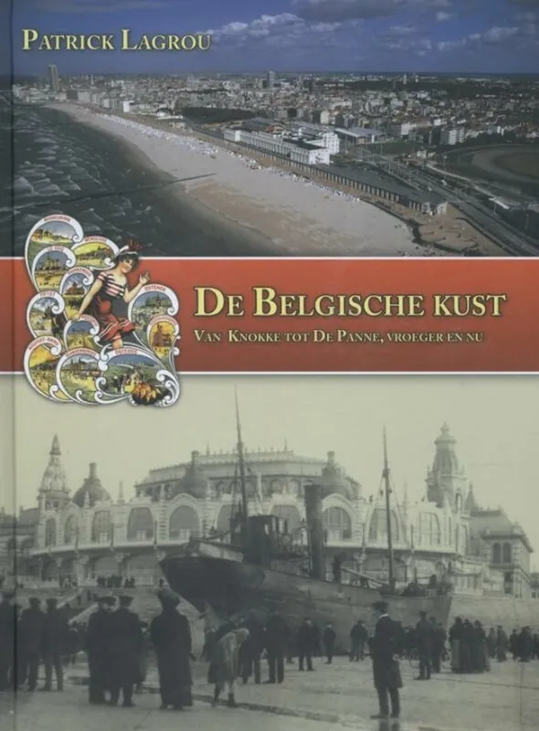 Speciale Aanbieding De Belgische kust - Patrick Lagrou