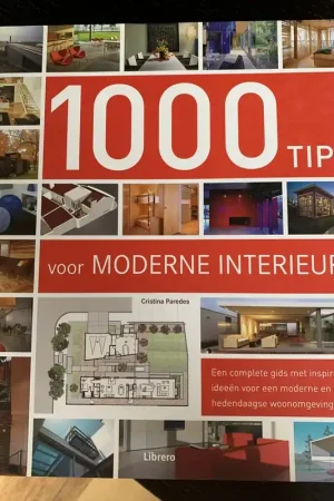 1000 tips voor moderne interieurs - Cristina Paredes Benitez Premium