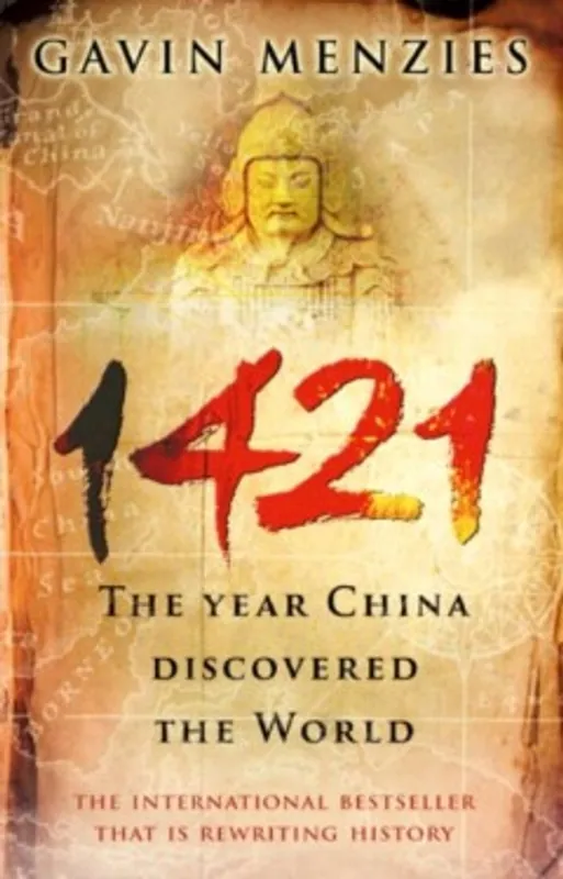 Laatste Versie 1421 / The year China discovered the world - Menzies, Gavin