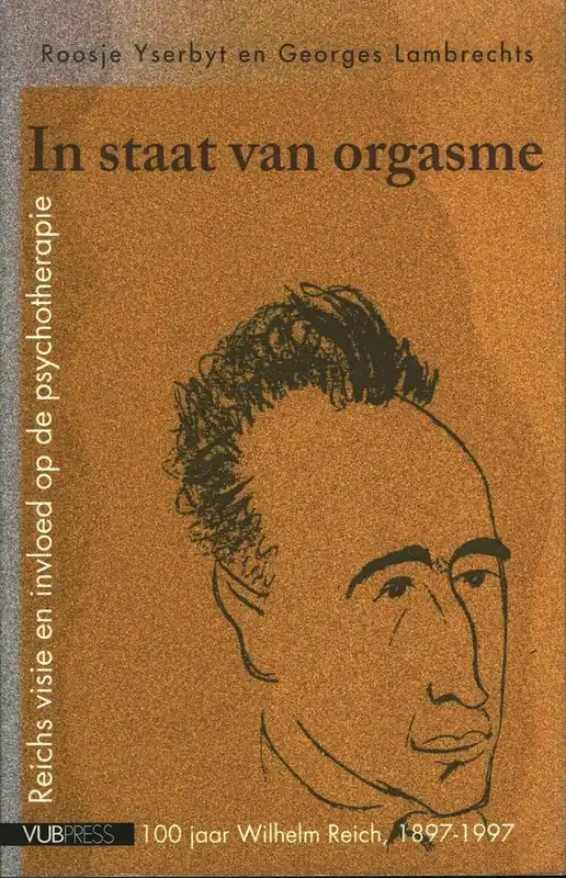 Snelle Levering In staat van orgasme - Roosje Yserbyt; Georges Lambrechts