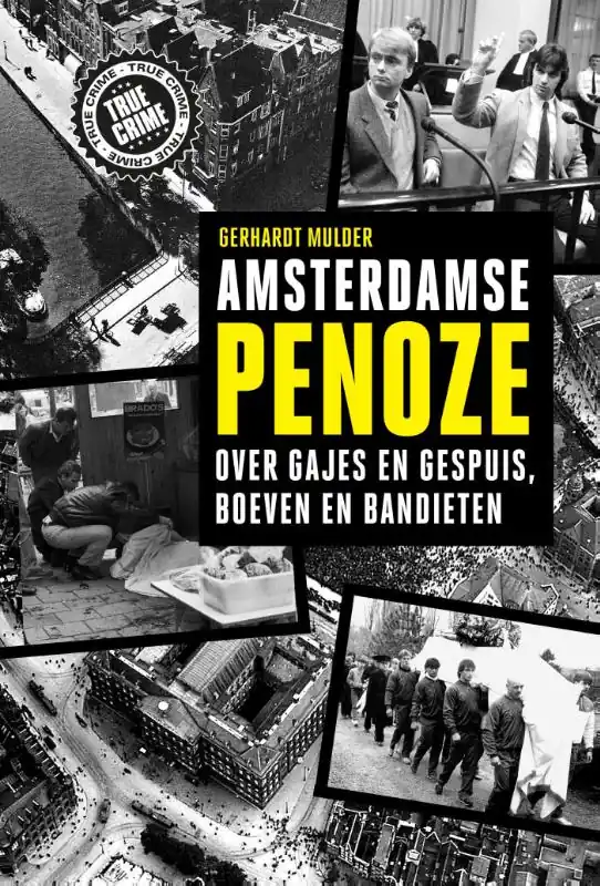 Dagaanbieding Amsterdamse penoze - Gerhardt Mulder