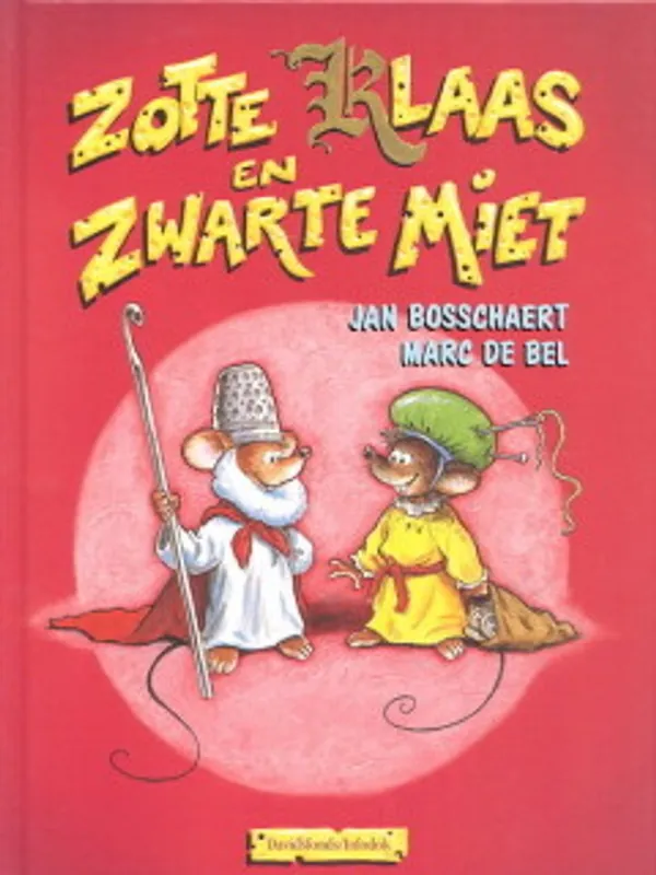 Zotte Klaas en zwarte Miet - Marc de Bel Shop Nu