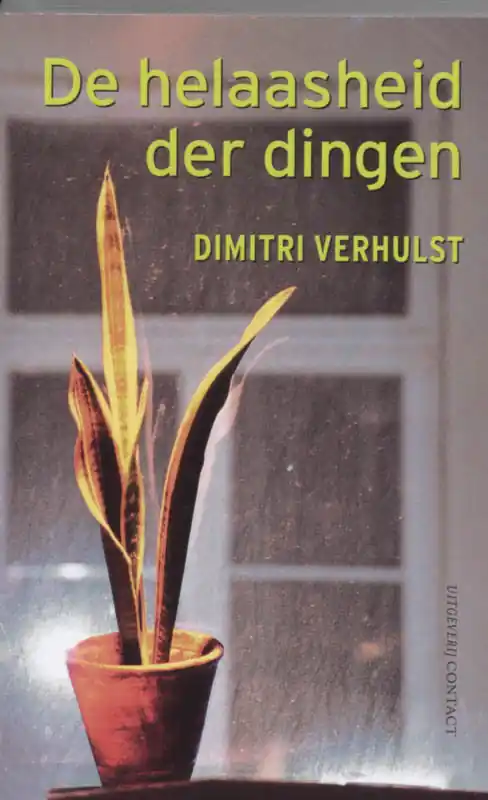Korting De Helaasheid der Dingen - Dimitri Verhulst