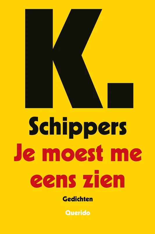 Laatste Kans Je moest me eens zien - K. Schippers