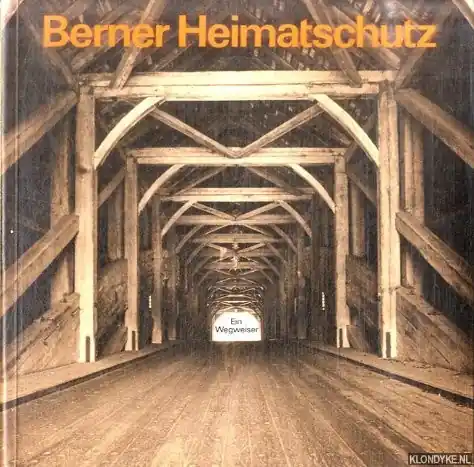 Gereduceerde Prijs Berner Heimatschutz - Arbenz, Peter