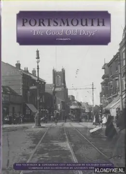 Speciale Aanbieding Portsmouth. The good old days - Triggs, Anthony