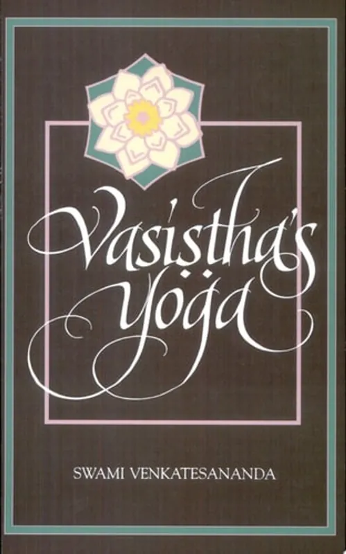 Aanbieding Vasiṣṭha's yoga - Venkatesananda Swami.
