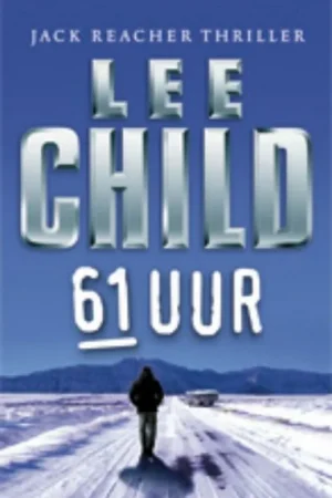61 Uur - Lee Child Meest Verkocht