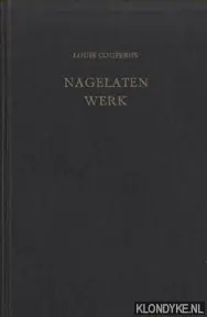Nagelaten werk - Louis Couperus Rechtstreeks Van De Fabrikant