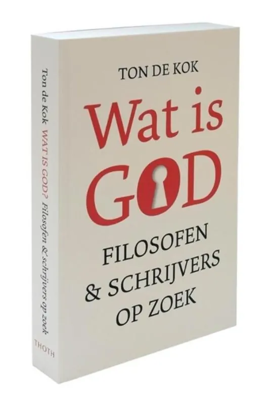 Lage Kosten Wat is God? - Ton De Kok