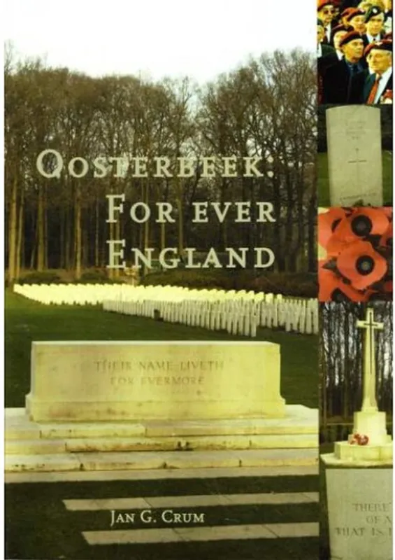 Oosterbeek for ever England - J.G. Crum Bestel Nu