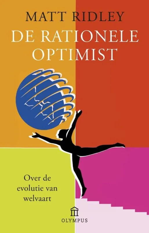 De rationele optimist - Matt Ridley Must-Have