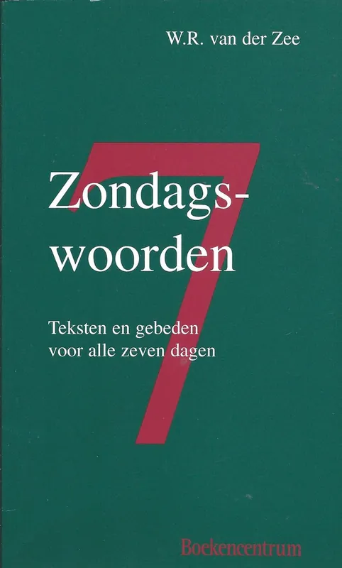 Zondagswoorden - W.R. van der Zee Fabrieksprijs