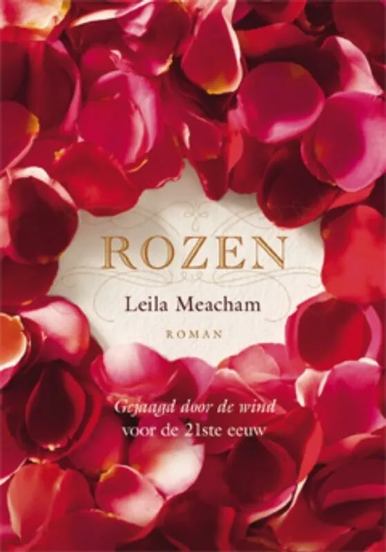 Rozen - Leila Meacham Veilige Betaling