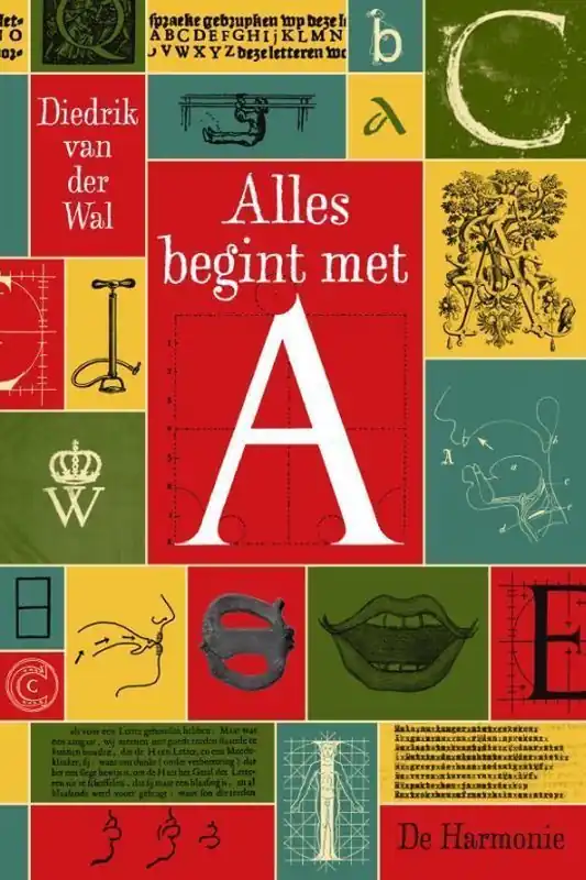 Bestseller Alles begint met A - Diedrik Van der Wal