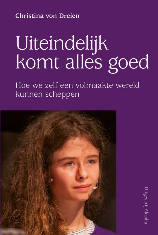Uiteindelijk komt alles goed - Christina von Dreien Beperkte Voorraad