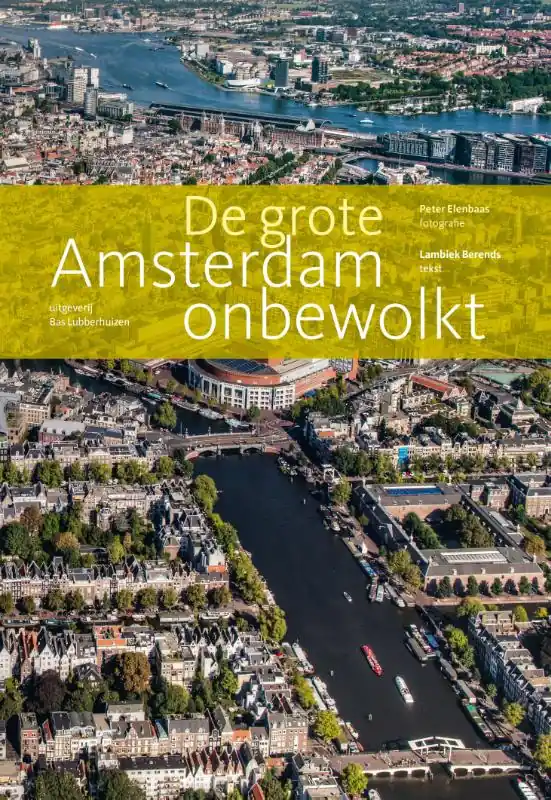 Beperkt Aanbod De grote Amsterdam onbewolkt - Lambiek Berends