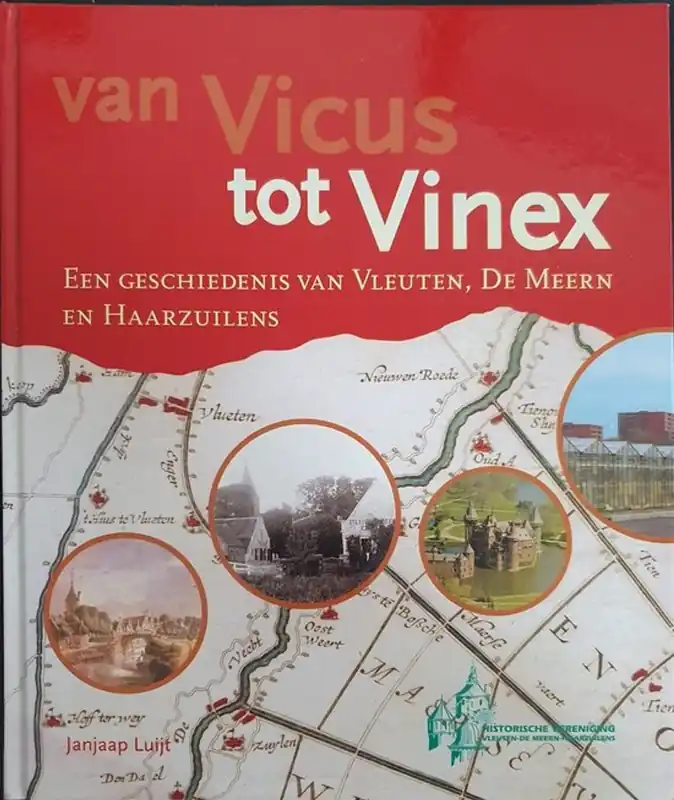 Koop Vandaag Van Vicus tot Vinex - J. Luijt
