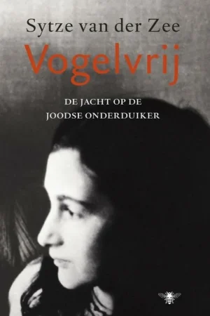 Vogelvrij - Sytze Van der Zee Voordeelprijs