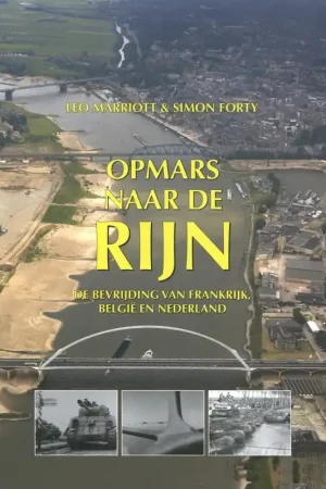 Aanbieding Opmars naar de Rijn - Leo Marriot; Simon Forty