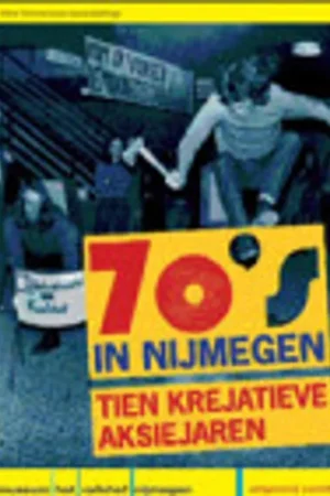 70's in Nijmegen - Hans (Red.) Timmermans Uitverkoop
