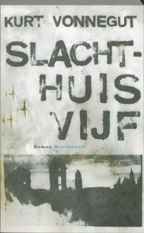 Slachthuis vijf, of De kinderkruistocht - Kurt Vonnegut Nu Kopen