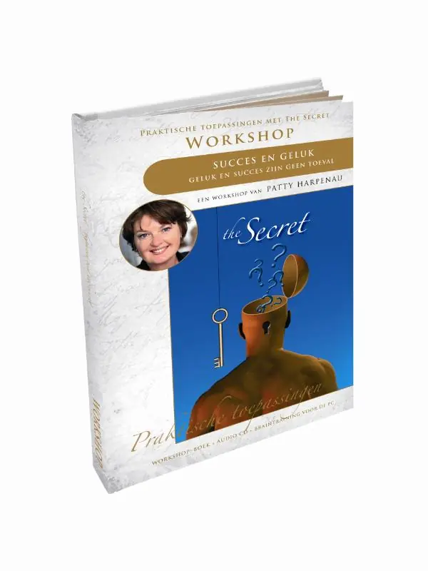 Laatste Versie The secret Succes en geluk - Patty Harpenau