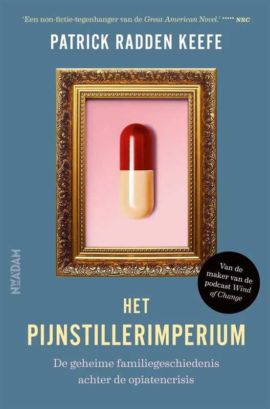 Het pijnstillerimperium - Patrick Radden Keefe Must-Have